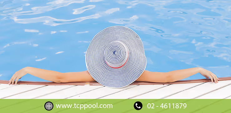 สิ่งที่ควรรู้ก่อนการสร้างสระว่ายน้ำ​